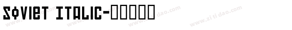 Soviet Italic字体转换